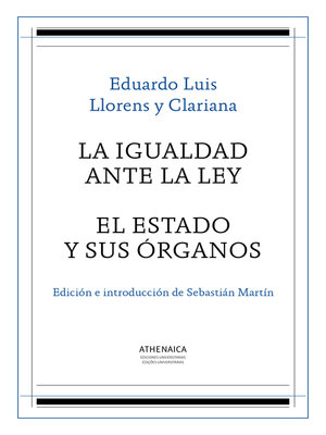 cover image of La igualdad ante la ley / El Estado y sus órganos